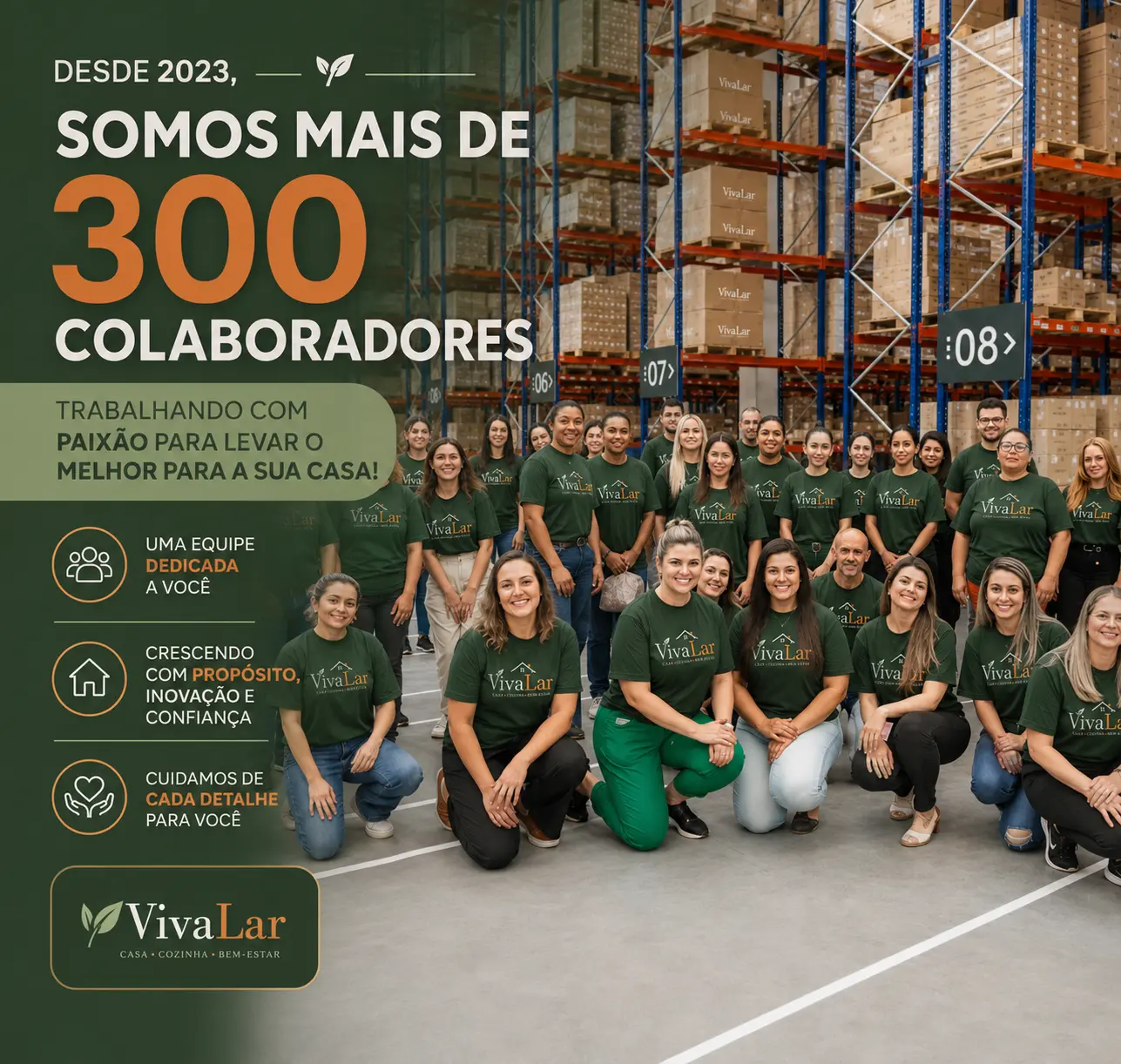 Equipe VivaLar com mais de 300 colaboradores desde 2023